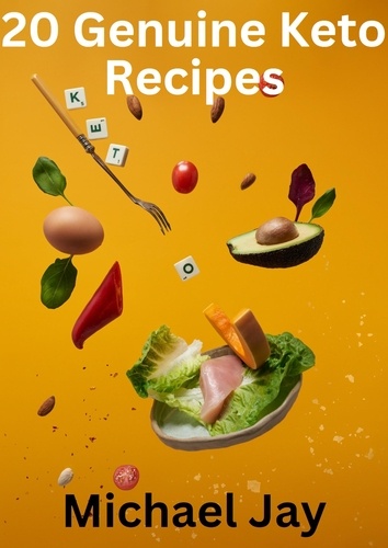 MIchael Jay - 20 Genuine Keto Recipes - World Food Recipes.