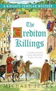 Michael Jecks - The Crediton Killings - A Knights Templar Mystery.