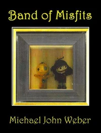Band of Misfits