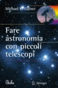 Fare astronomia con piccoli telescopi