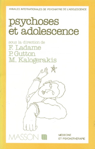 Michael Kalogerakis et  Collectif - Psychoses et adolescence.