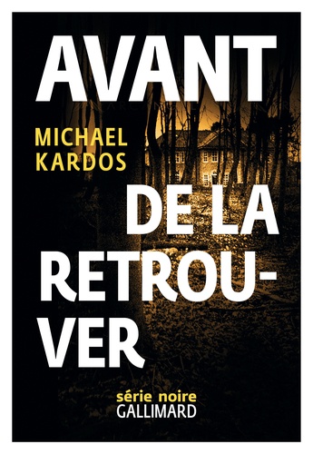 Avant de la retrouver - Occasion