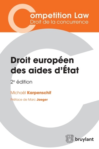 Droit européen des aides d'Etat 2e édition