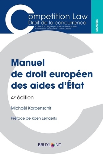 Manuel de droit européen des aides d'Etat 4e édition