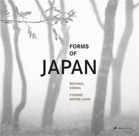 Michael Kenna - Michael Kenna Forms of Japan.