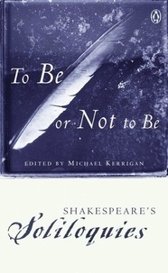 Michael Kerrigan - To Be Or Not To Be.