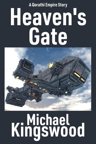  Michael Kingswood - Heaven's Gate - Qorathi Empire.