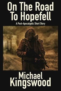  Michael Kingswood - On The Road To Hopefell.