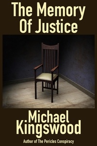  Michael Kingswood - The Memory Of Justice.