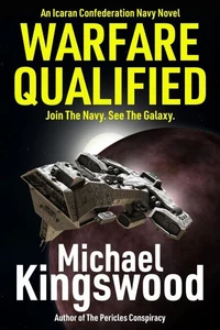 Warfare Qualified - A Military Science Fiction Novel