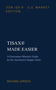 TISAX® Made Easier