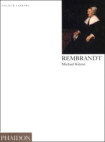 Michael Kitson - Rembrandt - Edition en langue anglaise.