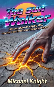 The sun Walker