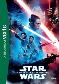 Michael Kogge - Star Wars Episode IX, L'ascension de Skywalker - Le roman du film.