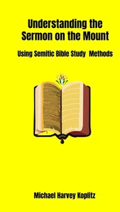 Understanding the Sermon on the Mount