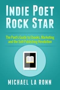  Michael La Ronn - Indie Poet Rock Star - Indie Poet Rock Star, #1.