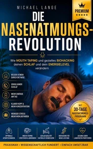 Die Nasenatmungs-Revolution