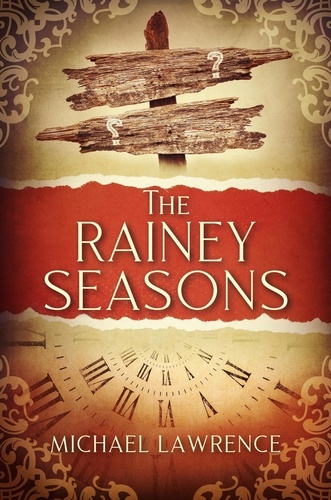  Michael Lawrence - The Rainey Seasons.