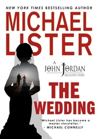  Michael Lister - The Wedding - John Jordan Mysteries.
