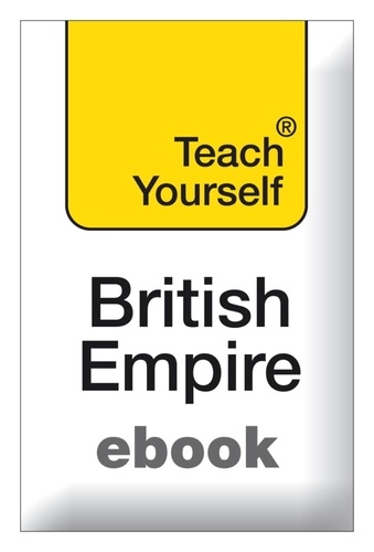 The British Empire: Teach Yourself