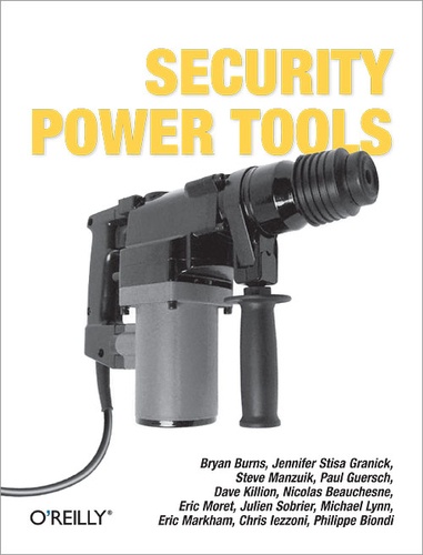 Michael Lynn et Eric Moret - Security Power Tools.