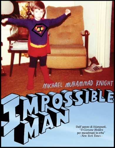Michael M. Knight et Tiziana Lo Porto - Impossible Man.
