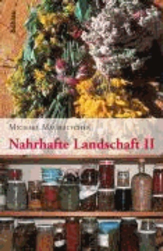 Michael Machatschek - Nahrhafte Landschaften 2.