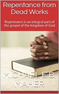 Repentance from Dead Works