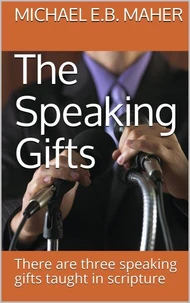 The Speaking Gifts