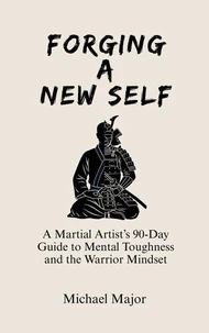 Forging A New Self