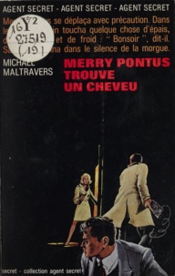 Michael Maltravers et George Langelaan - Merry Pontus trouve un cheveu.