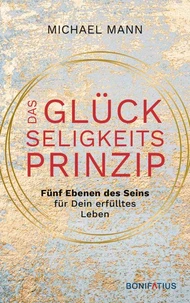 Das Glückseligkeitsprinzip