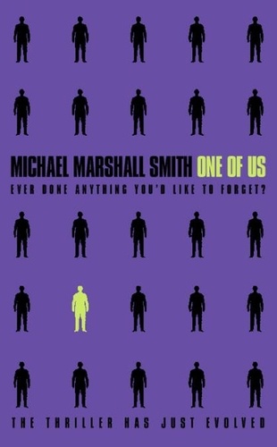 Michael Marshall Smith - One of Us.