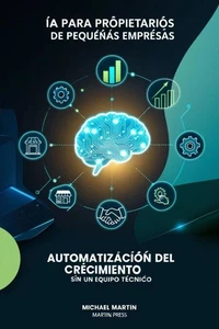 IA Para Propietarios De Pequeñas Empresas