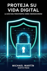 Proteja Su Vida Digital