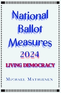  Michael Mathiesen - National Ballot Measures 2024.