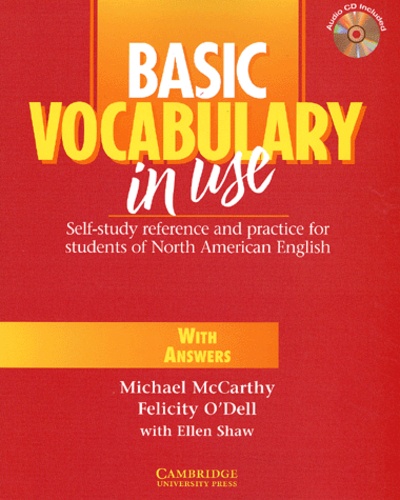 Michael McCarthy et Felicity O'Dell - Basic Vocabulary In Use With Answers. Audio Cd Included.