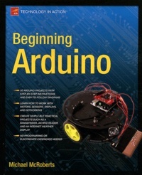 Michael Mcroberts - Beginning Arduino.