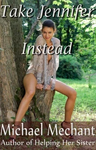 Take Jennifer Instead