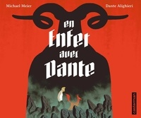 Michael Meier et  Dante - En enfer avec Dante.