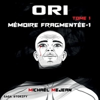 Michael Mejean et Alexandre Picot - Ori Tome 1 : Mémoire Fragmentée partie 1.