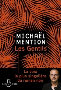 Michaël Mention - Les Gentils.