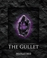 The Gullet: A Novel of Appalachian Horror