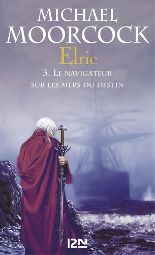Elric  Intégrale. Tome 1