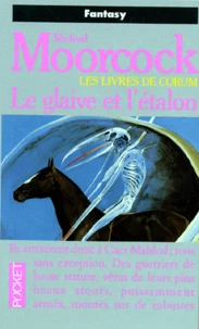 Le glaive et l'étalon