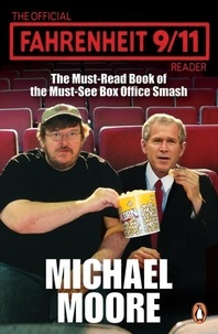 Michael Moore - The Official Fahrenheit 9/11.