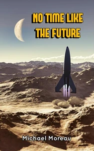 No Time Like the Future