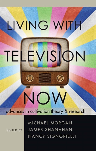 Michael Morgan et James Shanahan - Living with Television Now - Advances in Cultivation Theory and Research.