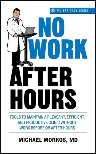  Michael Morkos - No Work After Hours - MD Efficacy, #1.