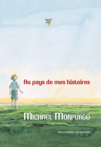 Michael Morpurgo - Au pays de mes histoires.